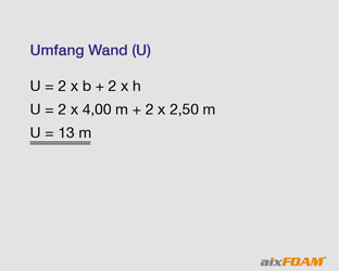 To determine the edge length of the wall, we add twice the height to twice the width of the wall.